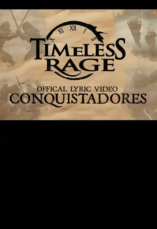 (LYR) Timeless Rage - Conquistadores